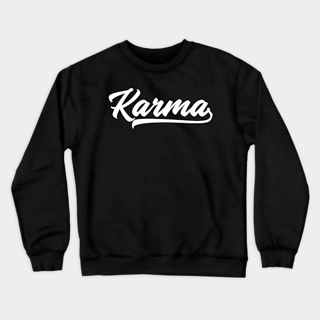 Karma Cool Yoga Saying Destiny Balance Justice Spirituality Crewneck Sweatshirt by Seaside Designs